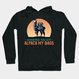 Alpaca My Bags Hoodie